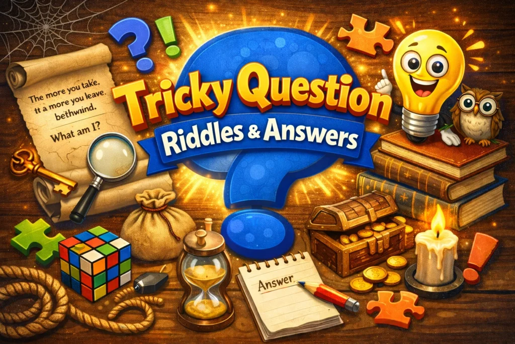 Tricky riddle questions and answers graphic with a big question mark.