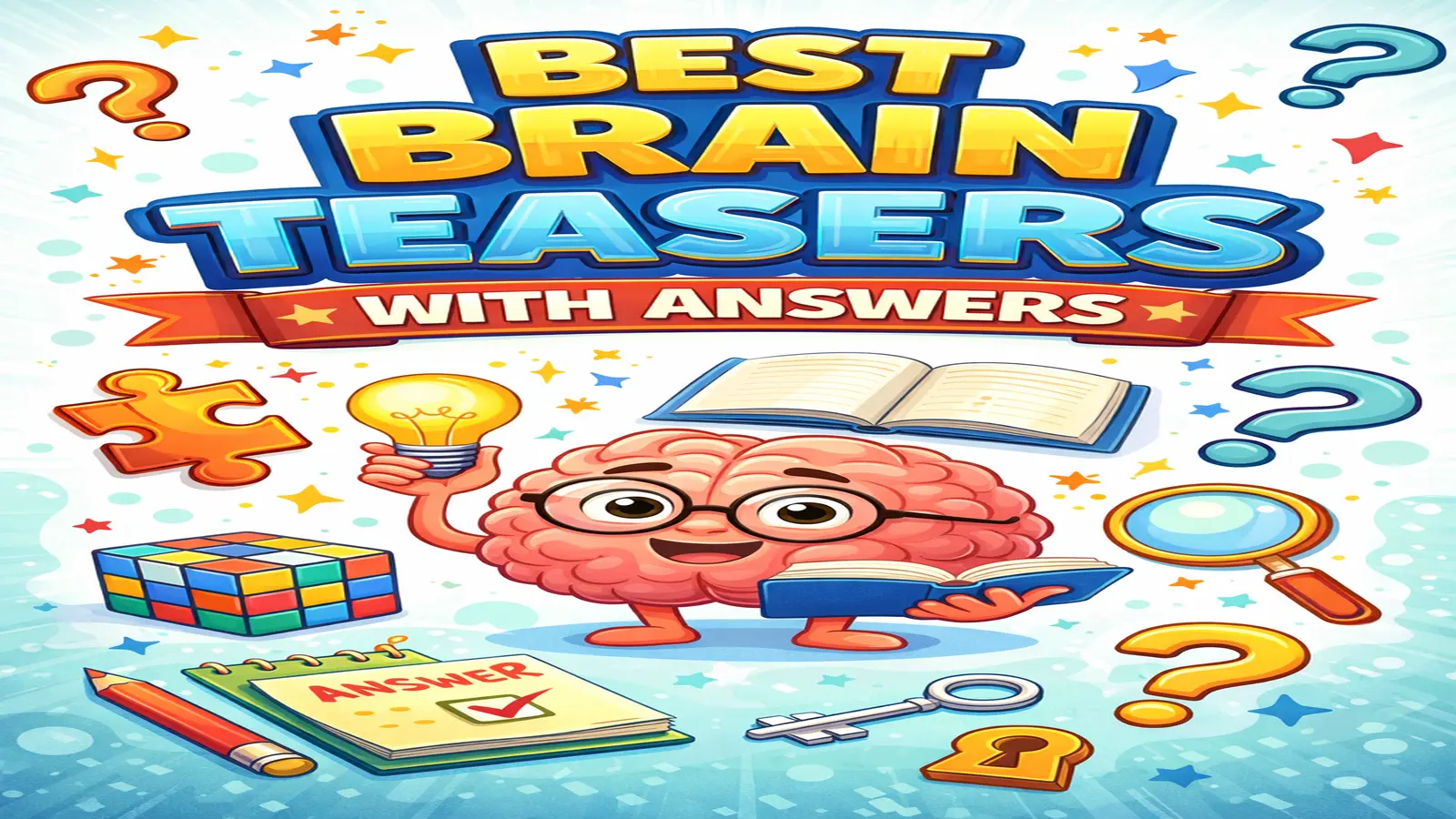 Best Brain Teasers With Answers 2026