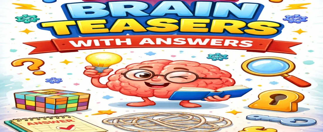 Tricky Brain Teasers With Answers 2026