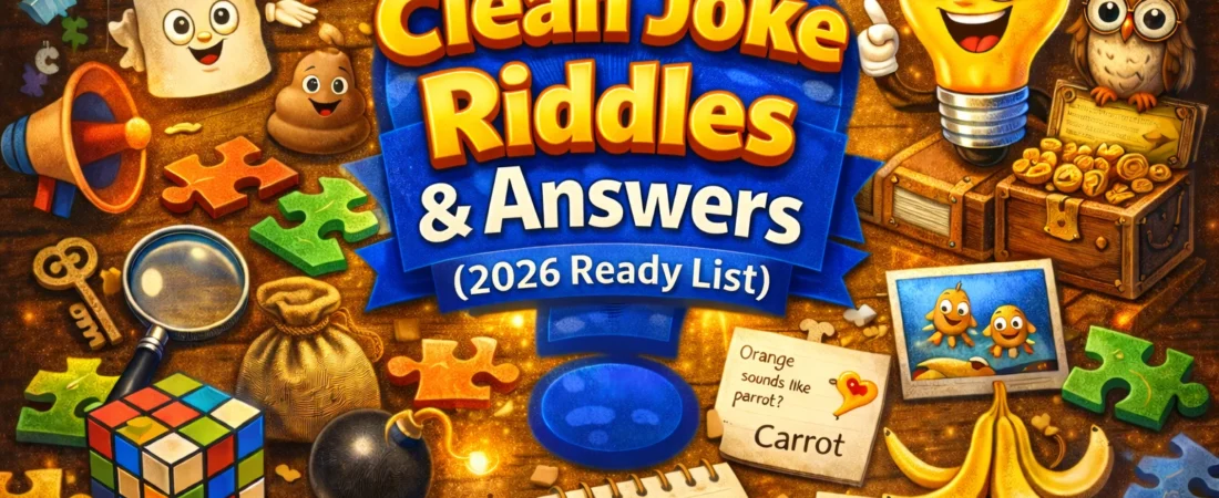 Clean Joke Riddles With Answers (2026)