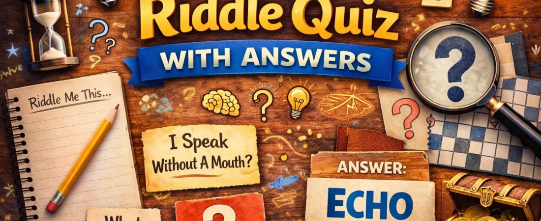Fast Riddle Quiz With Answers to Challenge Your Brain (2026)
