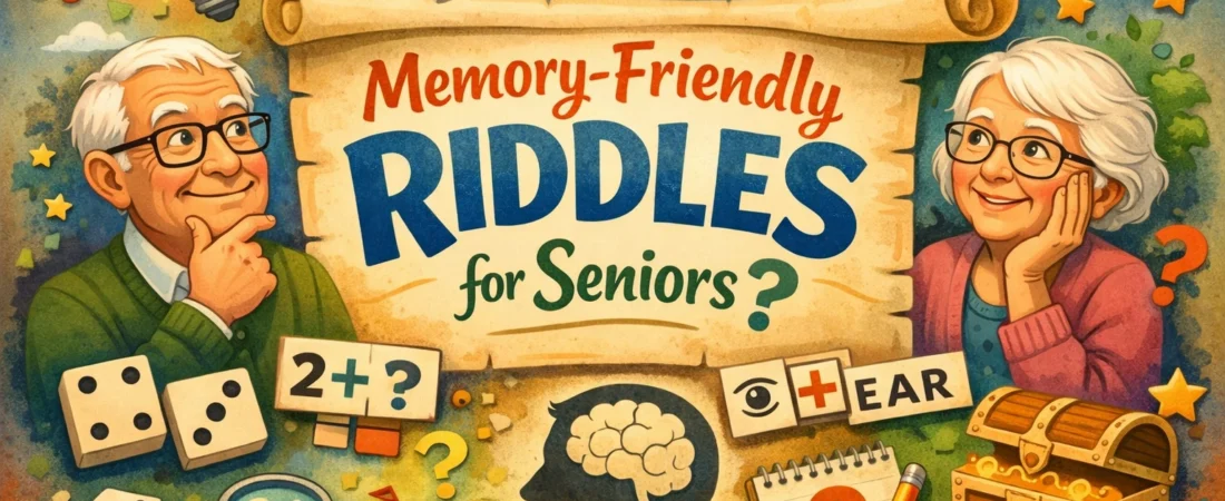 Memory Friendly Riddles for Seniors
