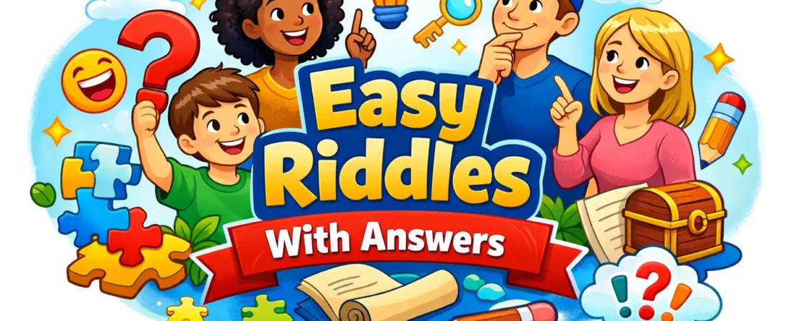 Easy Riddles With Answers 2026