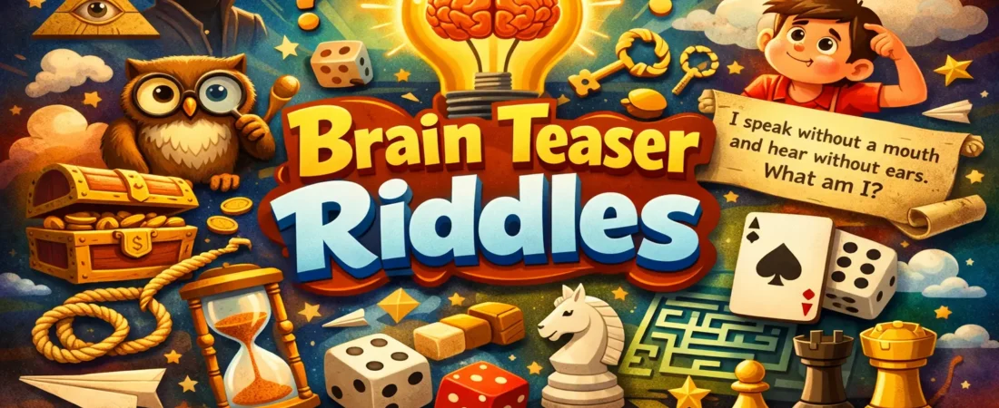 Brain Teaser Riddles That Make You Think
