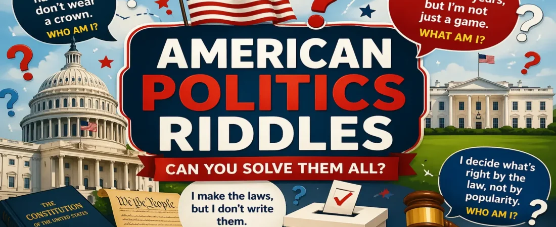 American Politics Riddles 2026