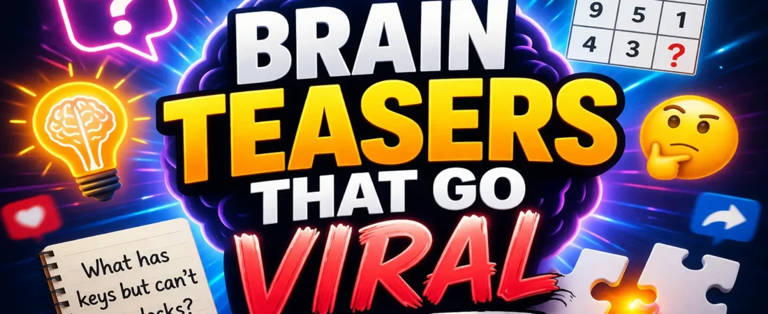 Brain Teasers That Go Viral