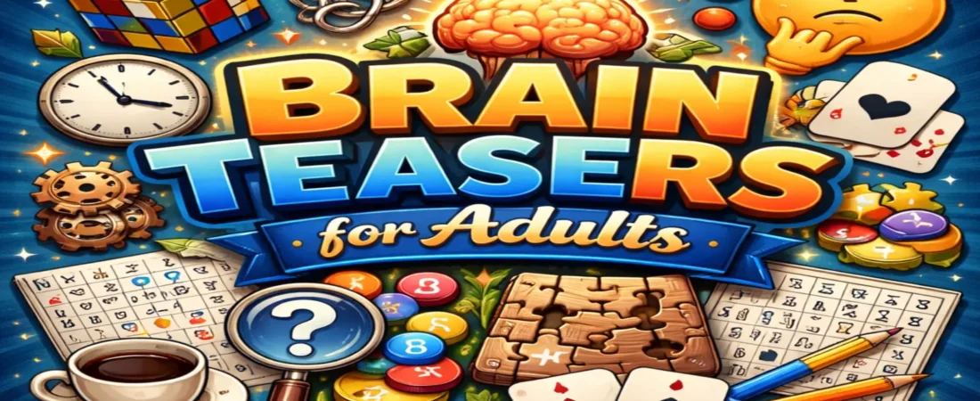 Brain Teasers for Adults for Thinking 2026
