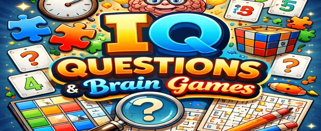 IQ Questions and Brain Games Guide 2026