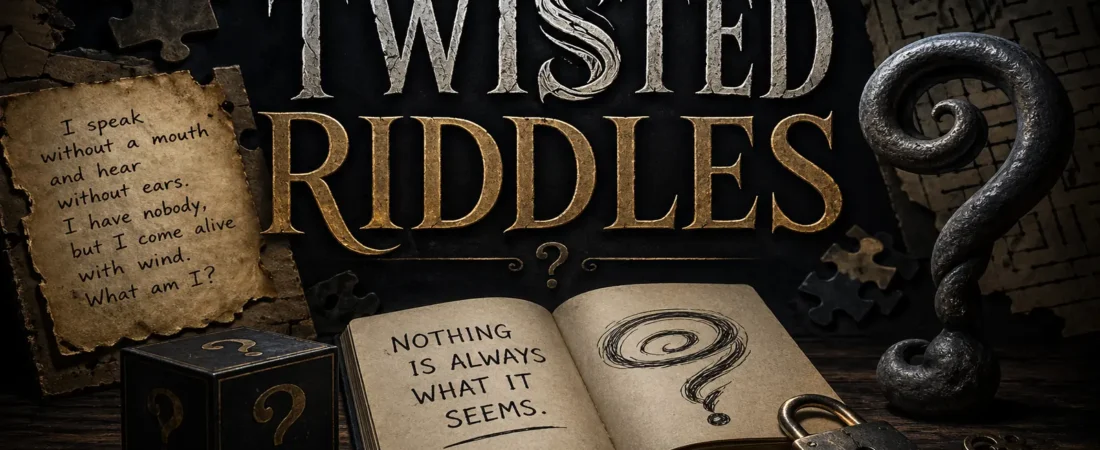 Twisted Riddles With Answers for Clever Minds