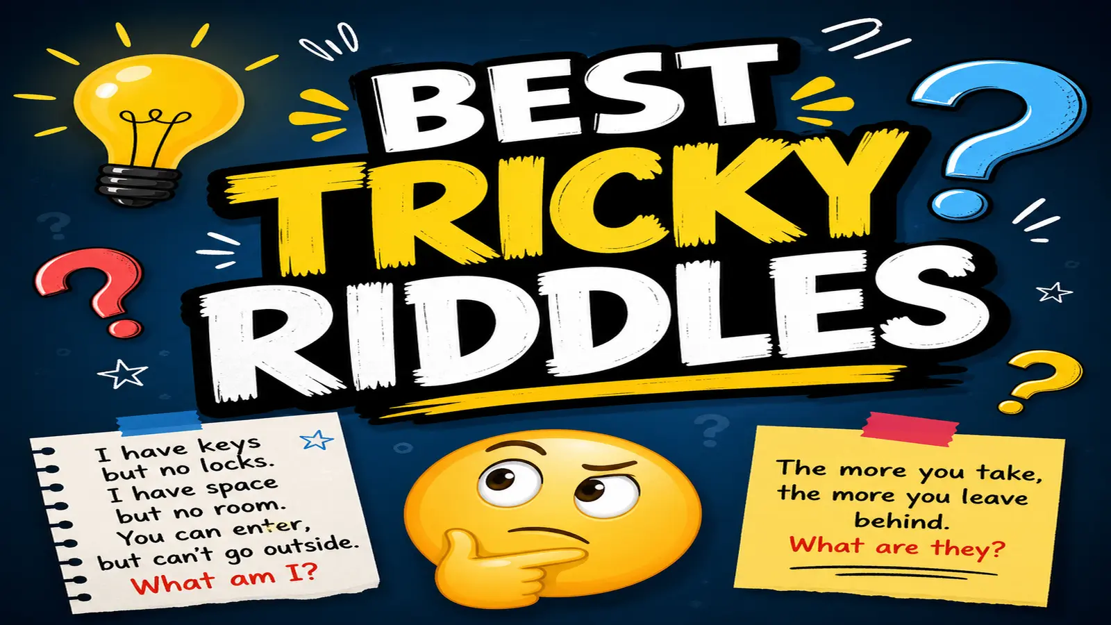 Best Tricky Riddles With Answers for All Ages