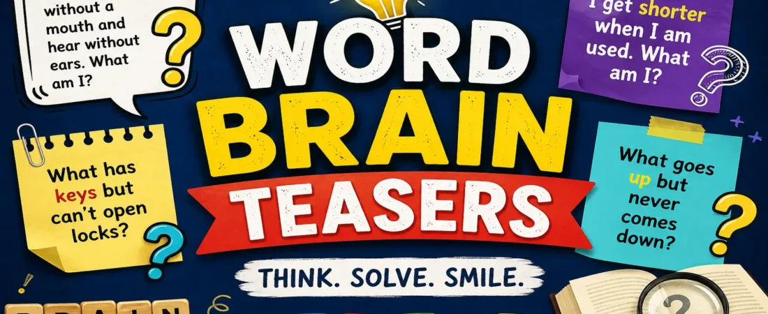 Word Brain Teasers: 150 Fun Puzzles With Answers
