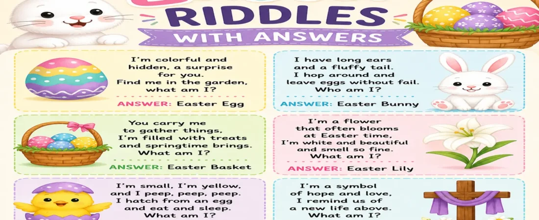 Easter Riddles With Answers for All Ages