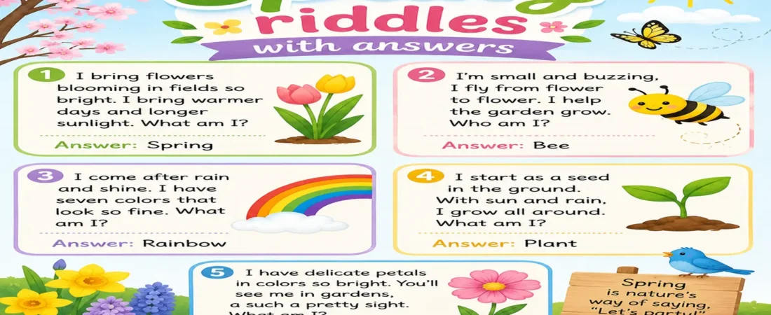Spring Riddles With Answers for Every Age