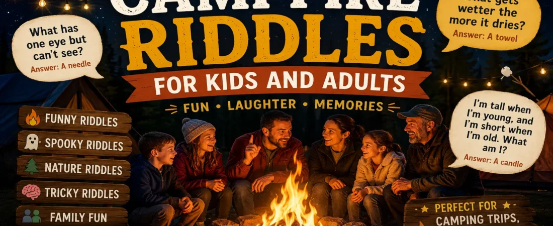Campfire Riddles for Kids and Adults