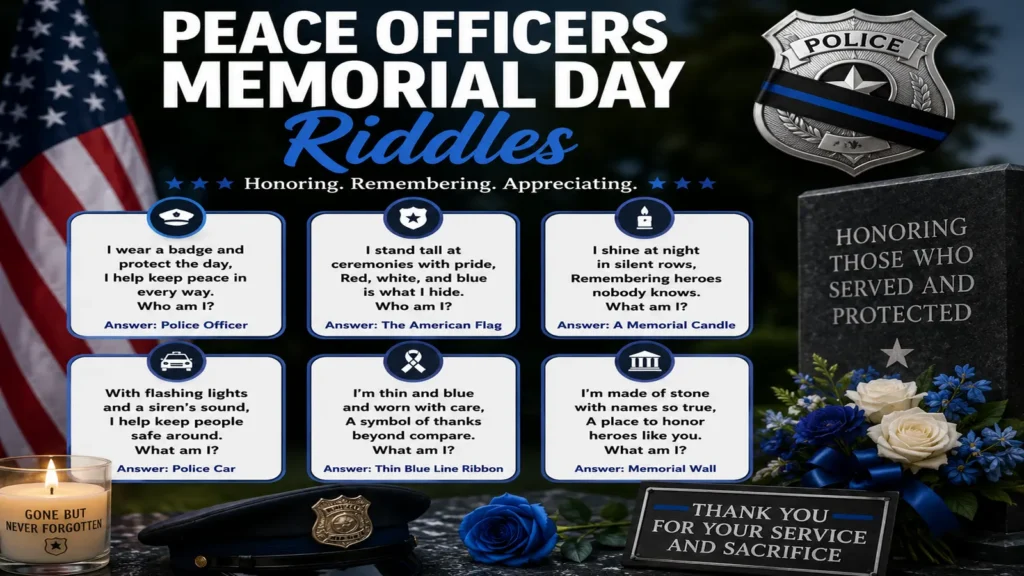 Peace Officers Memorial Day remembrance display with riddles
