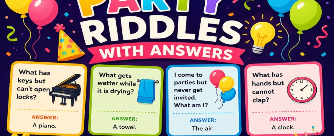 Party Riddles With Answers for Every Celebration