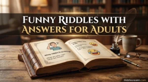 Funny Riddles With Answers for Adults