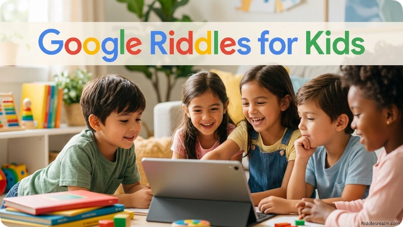 Google Riddles for Kids