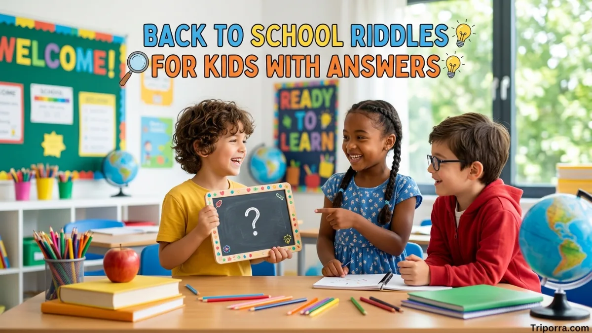 Back to School Riddles for Kids with Answers